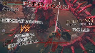 ER Shadow of the Erdtree  Romina Saint of the Bud Parry focus solo Great Katana Ps4 [upl. by Asenab]