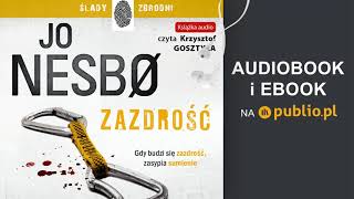 Zazdrość Jo Nesbø Audiobook PL [upl. by Anirec694]