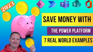 7 Ways to Save Your Business Money in 2023 with Power Apps [upl. by Artened656]