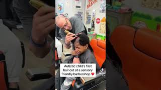 Autistic Childs First Haircut at Autism Friendly Barbershop autism haricut barber [upl. by Hutton925]