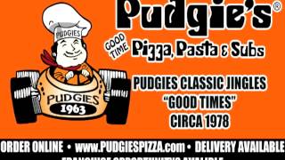 Pudgies Pizza Pasta amp Subs  JINGLES  GOOD TIMES [upl. by Dnanidref]