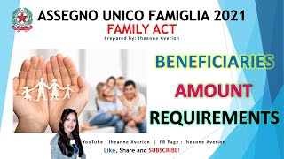 Assegno Unico Famiglia 2021 Beneficiaries Requirements Amount  Assegno Universale 2021 [upl. by Goodrich]