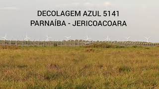 Decolagem voo Azul 5141 de Parnaíba para Jericoacoara 02022024 [upl. by Siramaj]