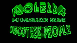 Molella  discothek people Boomshaker rmx [upl. by Eilrebmik]