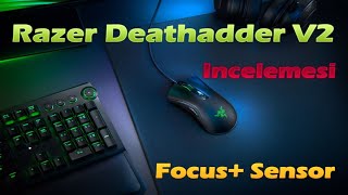 Razer Deathadder V2 İncelemesi  Efsane Deathadder Şekli Yepyeni Hali İle Karşımızda  Focus Sensor [upl. by Harvison]