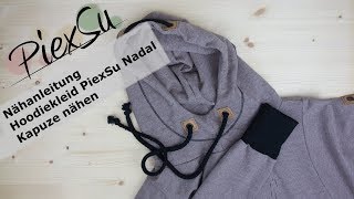 PiexSu Videoanleitung Nadal Hoodiekleid mit Kapuze nähen [upl. by Lal]