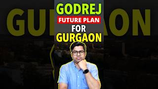 Godrej plans 100 Acre Plotted Township in Gurgaon  Gurgaon Real Estate  propertylenden [upl. by Henigman167]