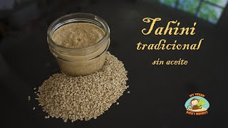 Receta Original de Tahini sin aceites añadidos super fácil Original Tahini Recipe [upl. by Bartolome605]