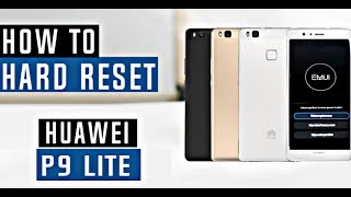 Huawei P9 Lite VNSL31 Hard Reset  Remove Lock Screen Huawei P9 Lite Pin  Pattern  Password 2024 [upl. by Furnary]