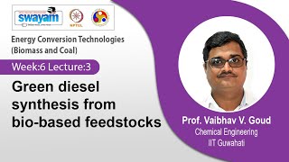 Lec 26 Green diesel synthesis from biobased feedstocks [upl. by Luelle]