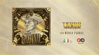 Banda Tierra Sagrada  El Corrido de Gabino ft Marco Flores Video Lyric [upl. by Brinn]