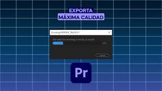 Cómo EXPORTAR a la MÁXIMA CALIDAD en PREMIERE PRO [upl. by Nrevel]