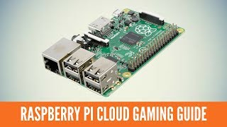 How to Setup a Cheap Raspberry Pi for Cloud Gaming 2018 [upl. by Anivla413]