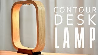 DIY Contour LED DESK Lamp [upl. by Ensign870]