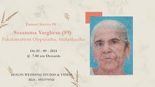 Funeral  Sosamma Varghese 89 [upl. by Goth]