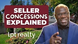 Everything You Need To Know About Seller Concessions in Real Estate [upl. by Aneehsat]