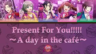 Present For You ～A day in the café～  Café Parade JPEN ColorCoded Lyrics [upl. by Spiers]