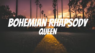 Queen  Bohemian Rhapsody Lyrics [upl. by Dasa]