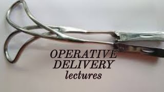 OPERATIVE DELIVERY lecture 1 PERINEAL TEARS and management with scenario in easy way [upl. by Leterg335]