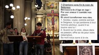 Chantons sans fin le nom du Seigneur Chant 7  Prière des malades du 07032024 [upl. by Magda]