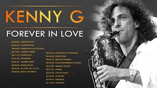 Kenny G  Saxophone 2022  Best Saxophone Popular Songs 2022 [upl. by Fleischer504]