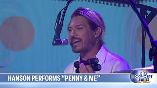 Hanson  Penny amp Me  Live on the Today Show 2024 [upl. by Wilona]