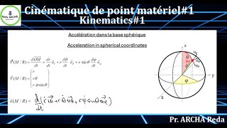 Cinématique 1 Accélération dun point matériel dans la base sphérique [upl. by Dao]