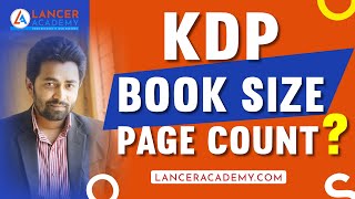 KDP Interior Size and Page Count Details  Amazon KDP Bangla Tutorial • Lancer Academy [upl. by Igiul]