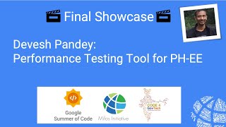 2024 Mifos Summer Intern Final Showcase  C4GT  Devesh Pandey  Performance Testing Tool for PHEE [upl. by Alleuqcaj805]