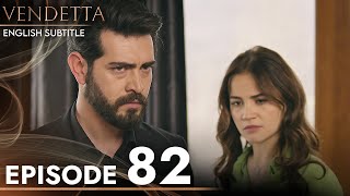 Vendetta  Episode 82 English Subtitled  Kan Cicekleri [upl. by Nyer150]