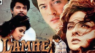 Lamhe Full Movie 1991 Anil Kapoor  Anupam Kher  Sridevi  Movie Review amp Facts Story [upl. by Connel691]