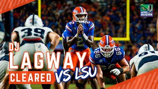 FLORIDA GATORS BREAKING NEWS DJ Lagway cleared vs LSU [upl. by Camfort]