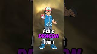 Ash Ketchum’s All DRAGON TYPE TEAM [upl. by Jeavons362]