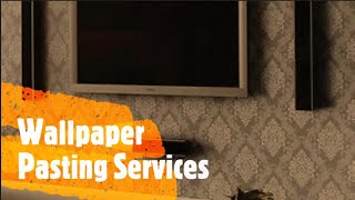 Wallpaper Pasting Services  Dealbow Interio [upl. by Nanreik51]