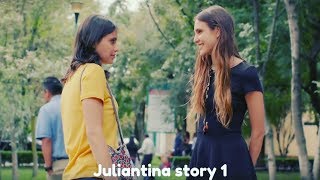 Juliantina story 1 English subs [upl. by Chelsea690]