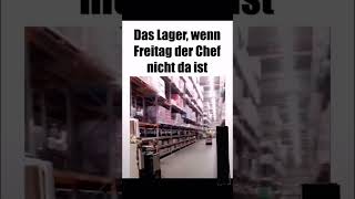 Klassischer Freitag ohne Chef meme reels shorts funny lustig freitag [upl. by Neeven]