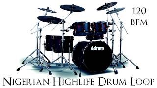 Nigerian Highlife Drum Loop 120 bpm [upl. by Drofnats]