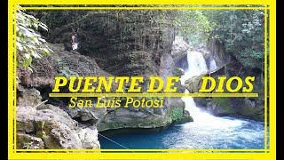 Puente de Dios Huasteca potosina [upl. by Luebke1]