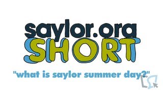 What is Saylor Summer Day  A Saylororg Short [upl. by Caitrin]