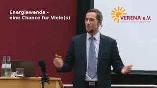 Verena eV Ahlen Prof Dr Volker Quaschning quotEnergiewende  Eine Chance für Vielesquot [upl. by Gershom]