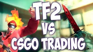 CSGO  TF2 or CSGO trading which is more profitable [upl. by Mihalco]