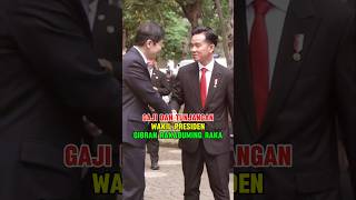 GAJI DAN TUNJANGAN WAKIL PRESIDENGIBRAN RAKABUMING RAKA BESERTA FASILITASNYA [upl. by Warde342]