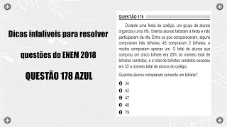 Dicas infalíveis para resolver questões do ENEM 2018 Q178 AZUL [upl. by Nnalyrehs768]