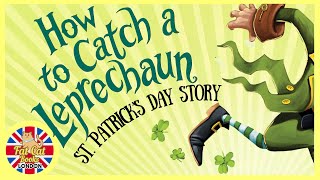 How to Catch a Leprechaun animated St Patricks day storyreadaloudbedtimestoriesstorytime kids [upl. by Allison]