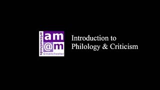 Introduction to Philology and Criticism [upl. by Sulecram179]