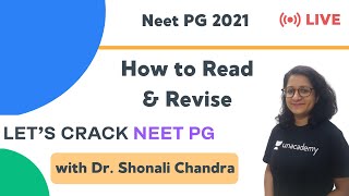 How to Read amp Revise  Target NEET PG 2021  Dr Shonali Chandra [upl. by Celtic]