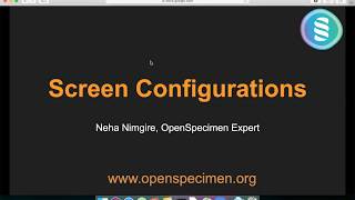 OpenSpecimen Training Screen Configurations [upl. by Callery]