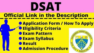 All About DSAT Application Released Eligibility Pattern Syllabus Admit Card [upl. by Aneelak369]