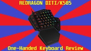 Redragon DITIK585 One Handed Keyboard Review [upl. by Shear]