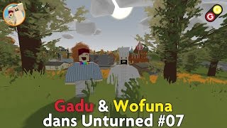 Gadu amp Wofuna dans Unturned 07 [upl. by Iosep]